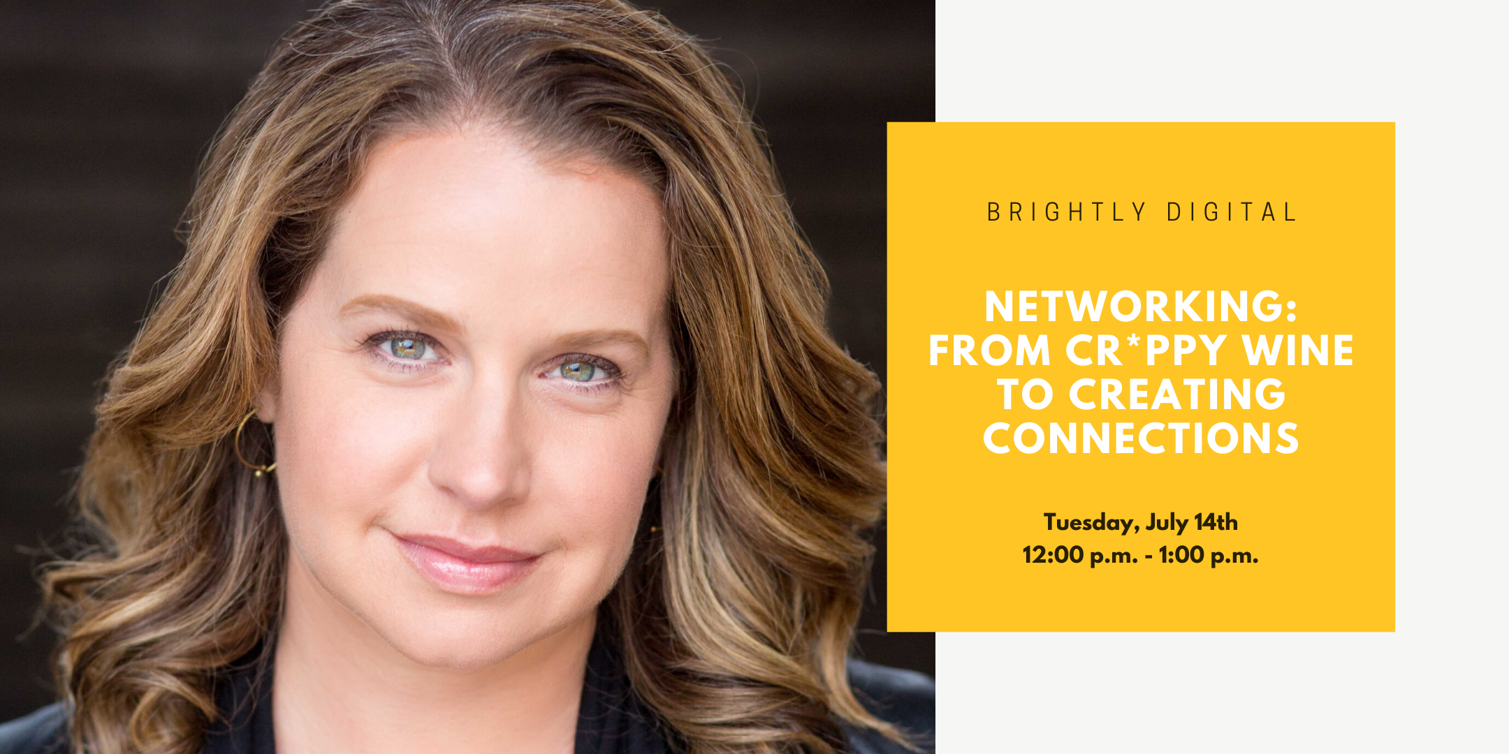 Networking: From Cr*ppy Wine to Creating Connections